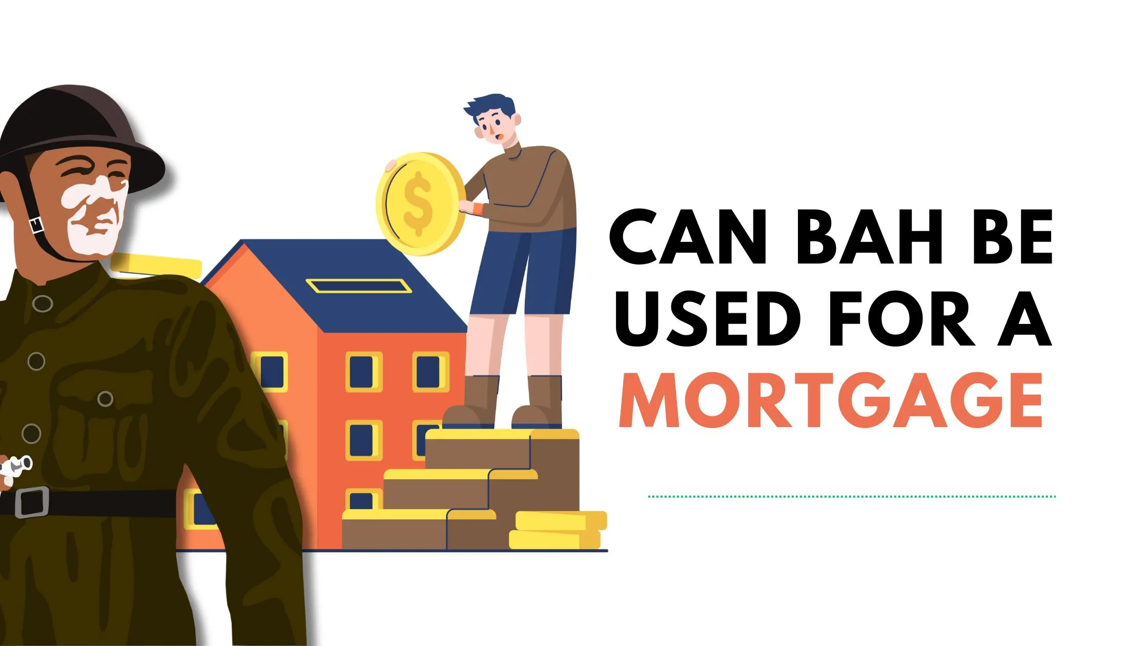 Can BAH Be Used For Mortgage