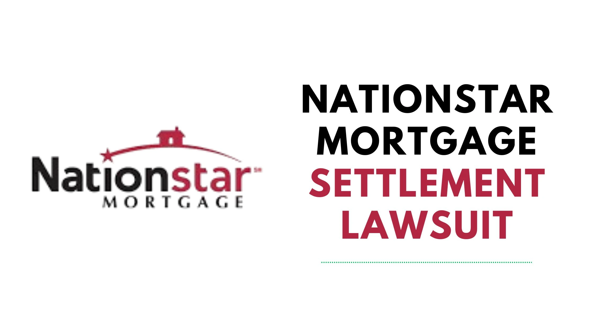 Nationstar Mortgage Settlement Lawsuit