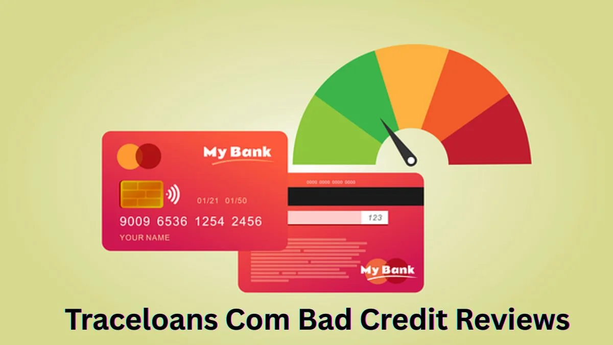 Traceloans Com Bad Credit Reviews